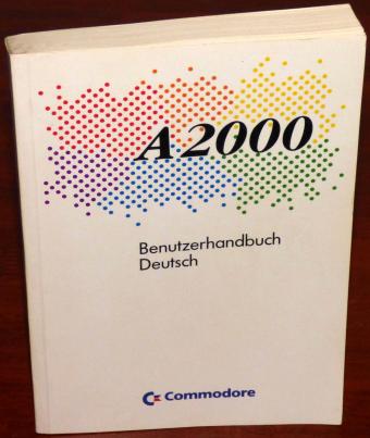 Commodore A2000 Benutzerhandbuch Amiga Deutsch