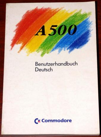 Commodore A500 Benutzerhandbuch Deutsch 1987