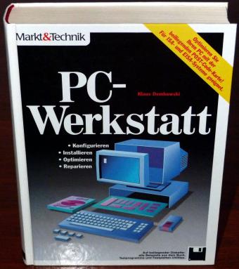 PC-Werkstatt - Klaus Dembowski, Markt&Technik 1992
