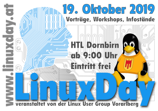 GNU/LinuxDay in Vorarlberg - am 19. Okt. 2019 in Dornbirn GNU/LinuxDay in Vorarlberg - am 19. Okt. 2019 in Dornbirn